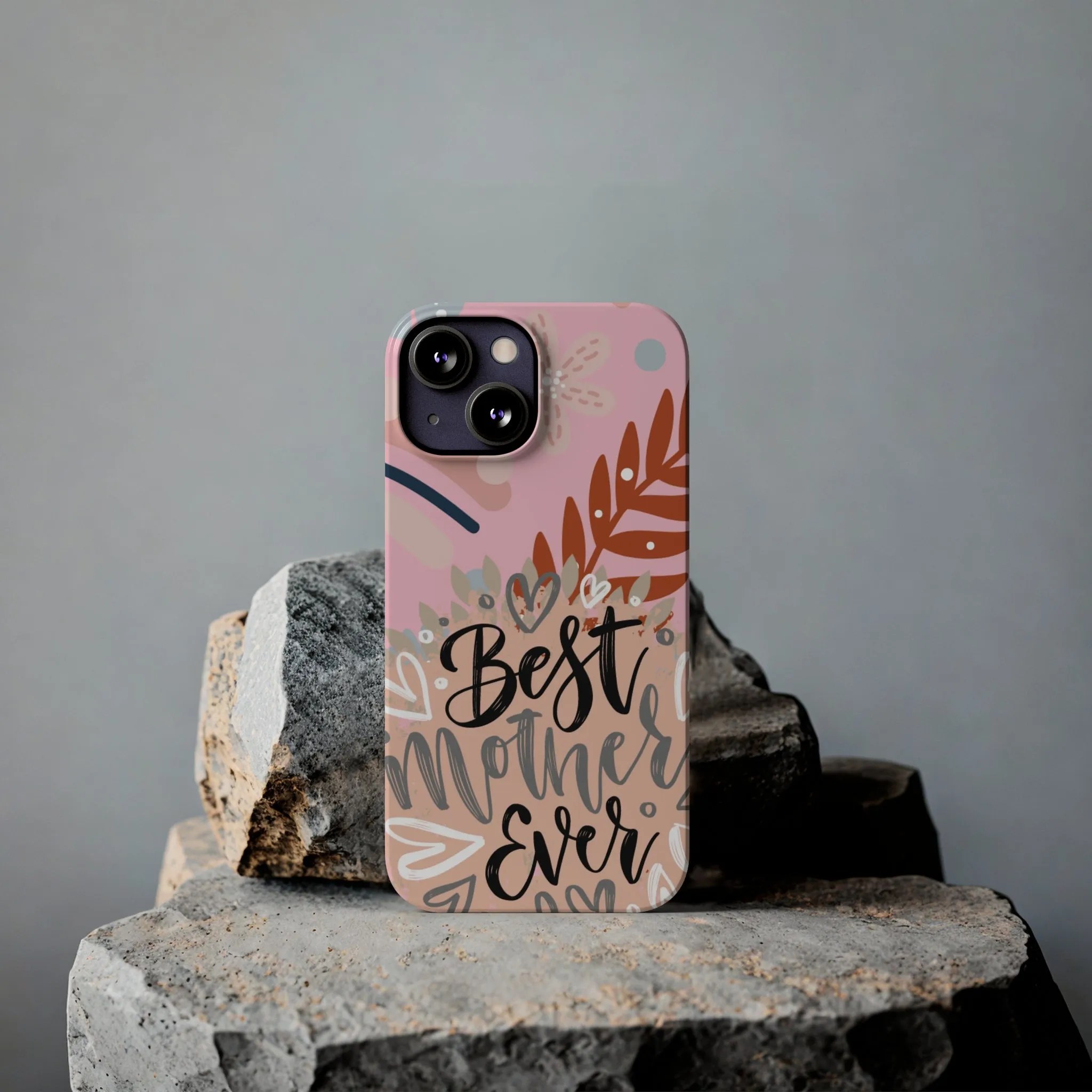 Best Mother Ever Botanical iPhone Case - Stylish and Heartwarming Protective Cover