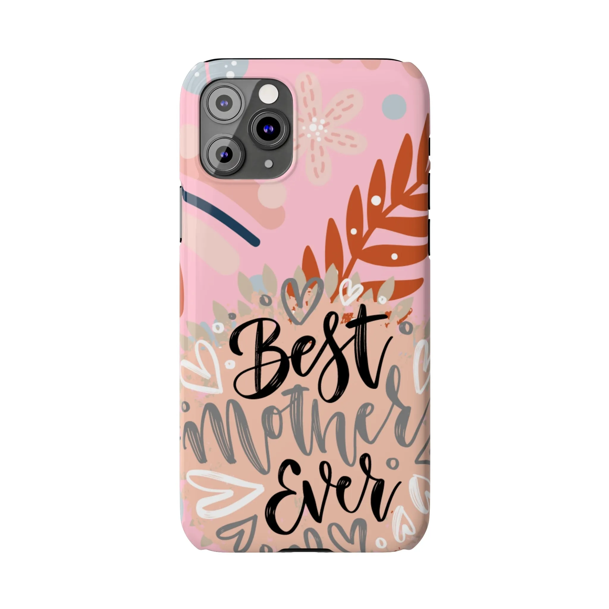 Best Mother Ever Botanical iPhone Case - Stylish and Heartwarming Protective Cover