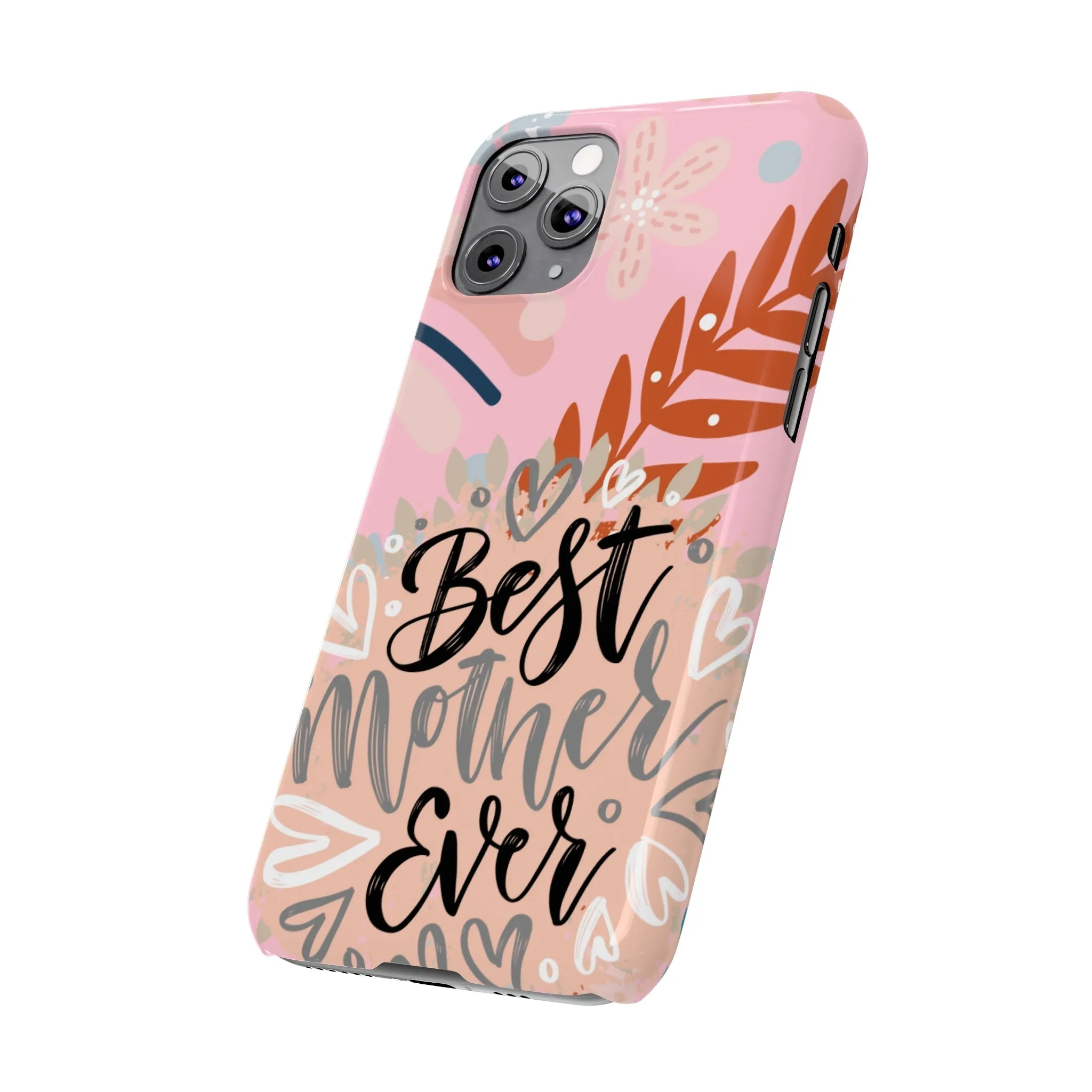 Best Mother Ever Botanical iPhone Case - Stylish and Heartwarming Protective Cover