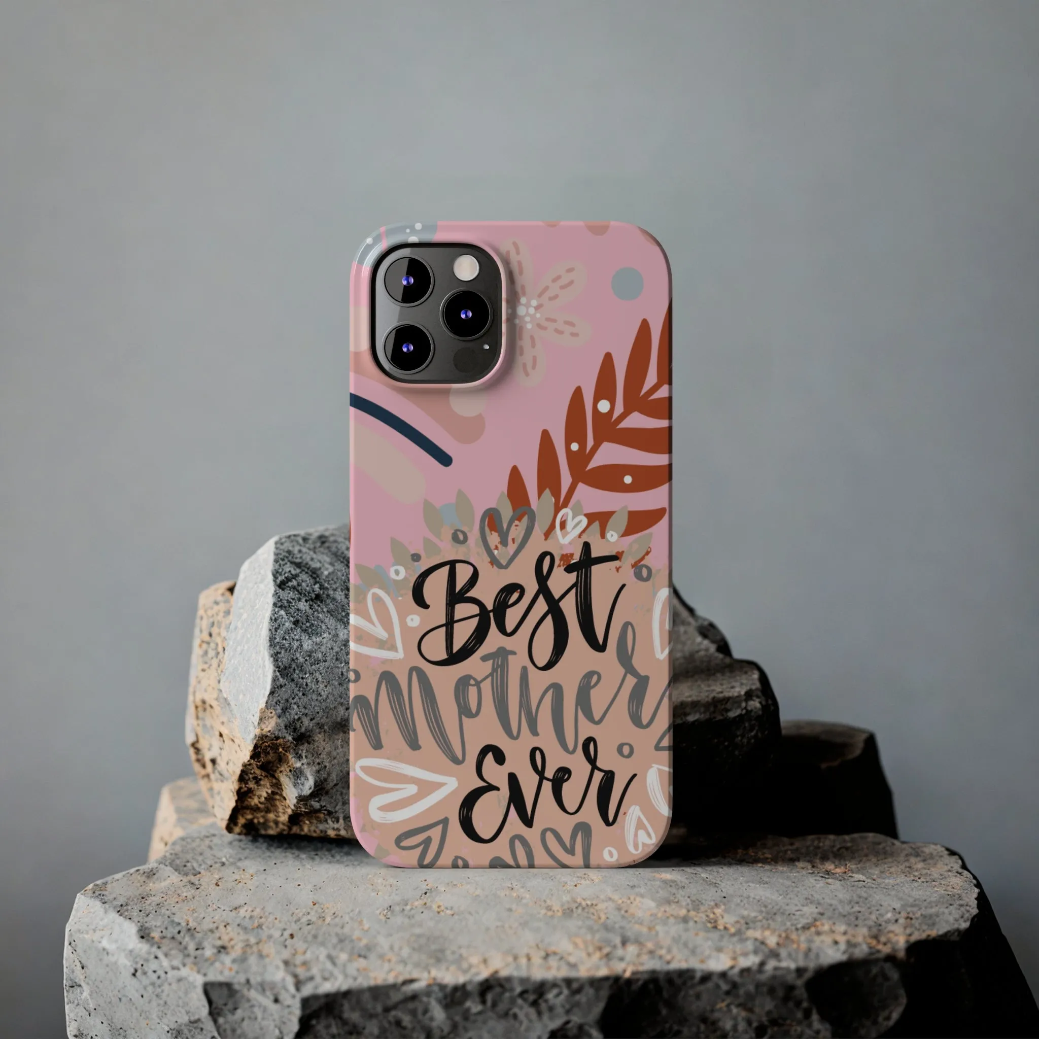 Best Mother Ever Botanical iPhone Case - Stylish and Heartwarming Protective Cover