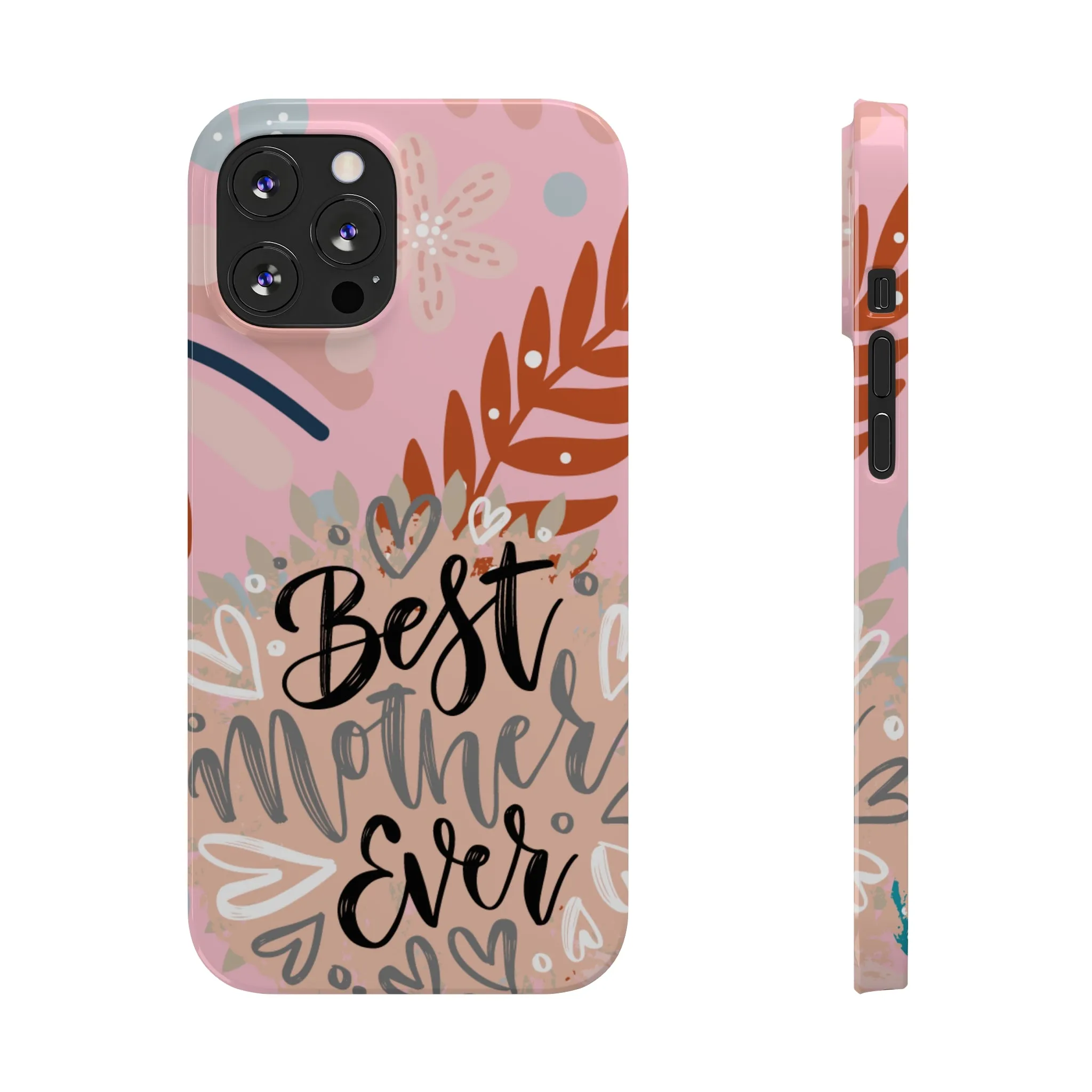 Best Mother Ever Botanical iPhone Case - Stylish and Heartwarming Protective Cover