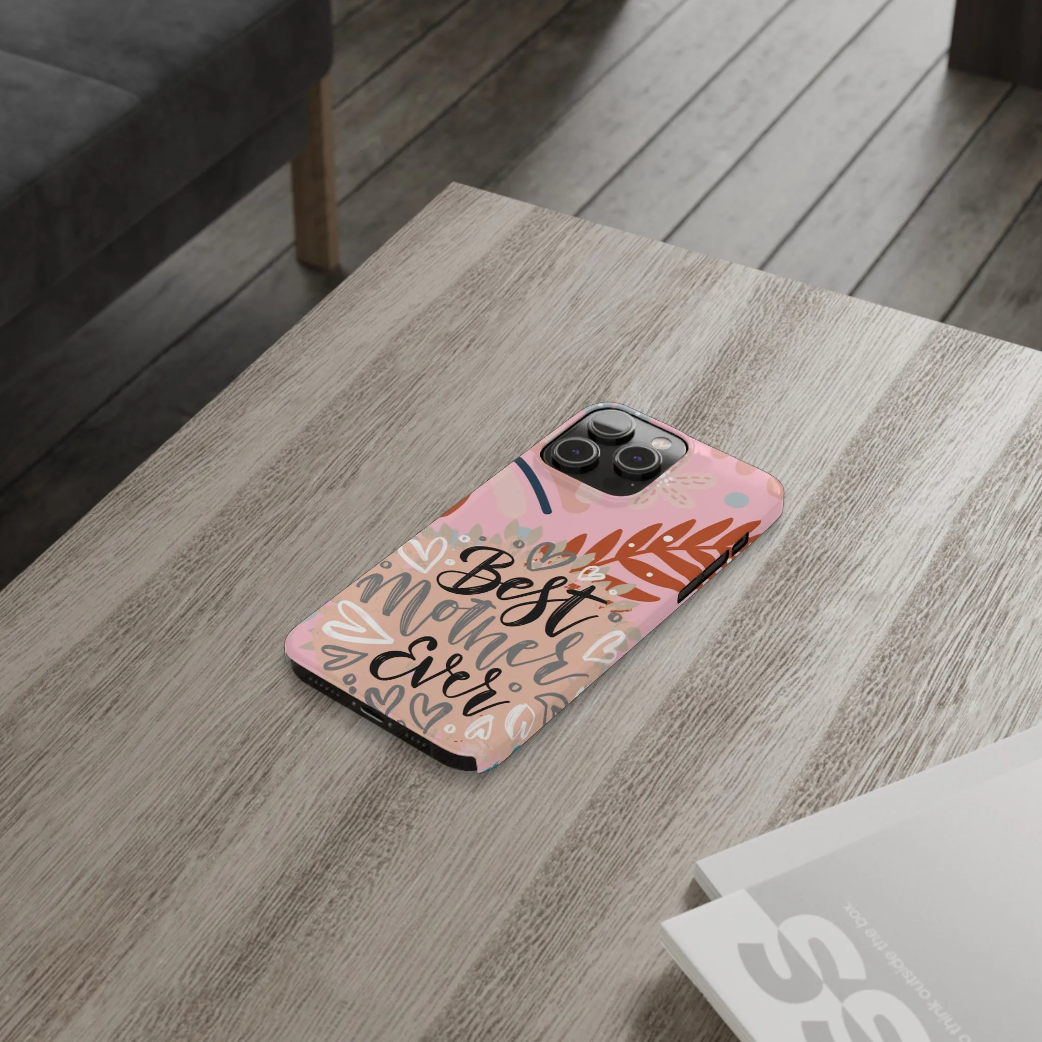 Best Mother Ever Botanical iPhone Case - Stylish and Heartwarming Protective Cover